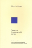 SIGURNOST I MEĐUNARODNI ODNOSI